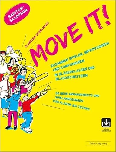 Beispielbild fr Move it! - Baritonsaxofon zum Verkauf von Blackwell's