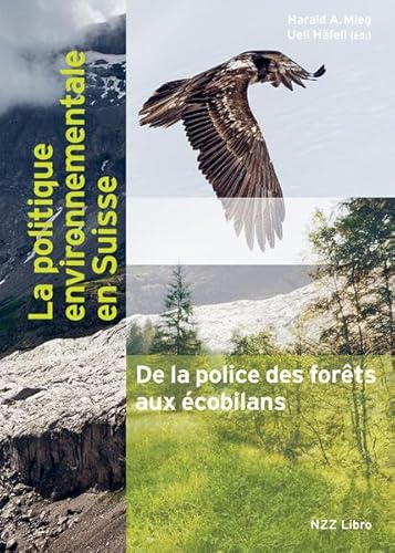 Stock image for La politique environnementale en Suisse De la police des forts aux cobilans for sale by Buchpark