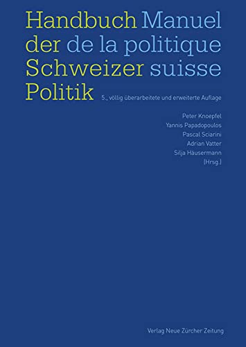 Stock image for Handbuch der Schweizer Politik. Manuel de la politique suisse for sale by GF Books, Inc.