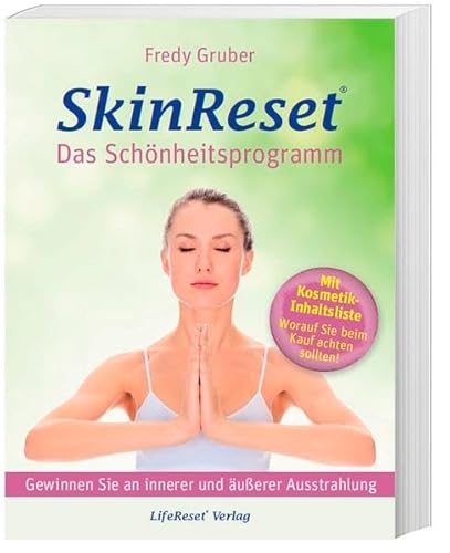 SkinReset - Das Schönheitsprogramm Mit Kosmetik-Inhaltsliste - Fredy, Gruber