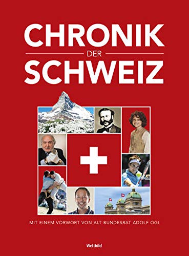 Imagen de archivo de Chronik der Schweiz a la venta por McBook