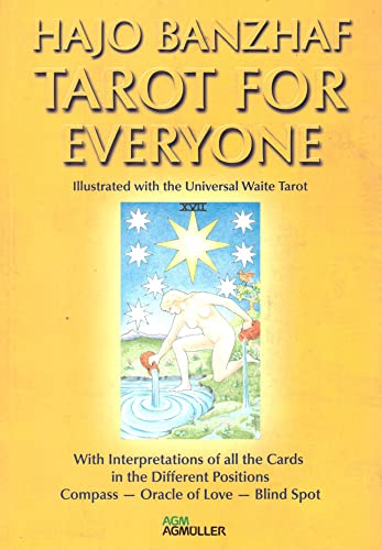 Stock image for Tarot for Everyone: With Interpretations of All the Cards in the Different Positions: Compass - Oracle of Love - Blind Spot for sale by Next Millennium