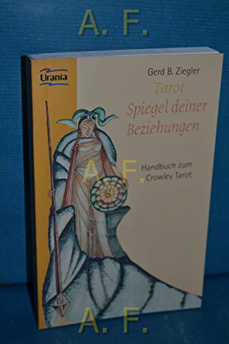 Beispielbild fr Tarot - Spiegel deiner Beziehungen (Set): Set mit Handbuch und 78 Original Aleister Crowley Tarotkarten von Gerd Bodhi Ziegler (Autor) zum Verkauf von BUCHSERVICE / ANTIQUARIAT Lars Lutzer