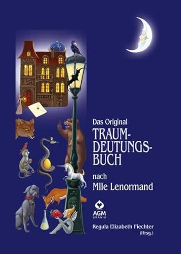 Imagen de archivo de Das Original Traumdeutungsbuch: Nach Mlle Lenormand a la venta por medimops