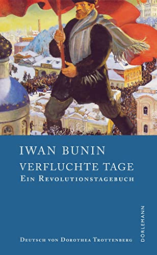 9783038200482: Verfluchte Tage: Ein Revolutionstagebuch