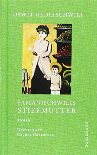 9783038200604: Samanischwilis Stiefmutter: Kurzroman