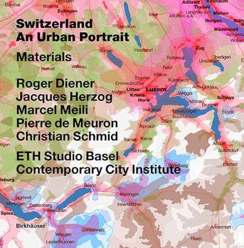 Switzerland - An Urban Portrait: Introduction Vol. 1 (9783038210689) by Diener, Roger
