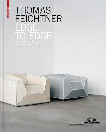 9783038212096: Thomas Feichtner Edge to Edge: Experimental Design / Experimentelle Gestaltung (English and German Edition)