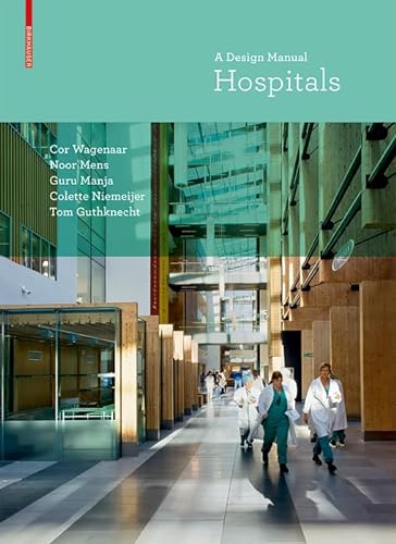 Imagen de archivo de Hospitals: A Design Manual (eng) a la venta por Brook Bookstore