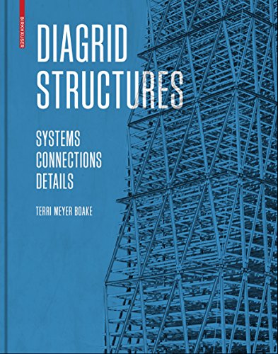 9783038215141: Diagrid Structures: Systems, Connections, Details