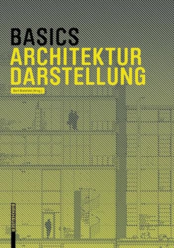 Stock image for Basics Architekturdarstellung for sale by Blackwell's