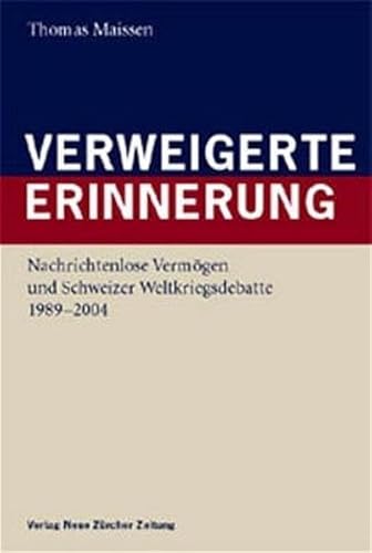 9783038230465: Verweigerte Erinnerung