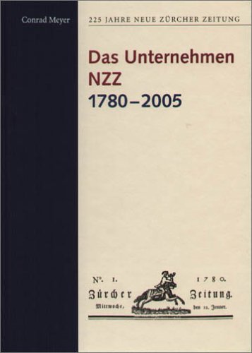 Beispielbild fr Das Unternehmen NZZ 1780-2005 zum Verkauf von medimops