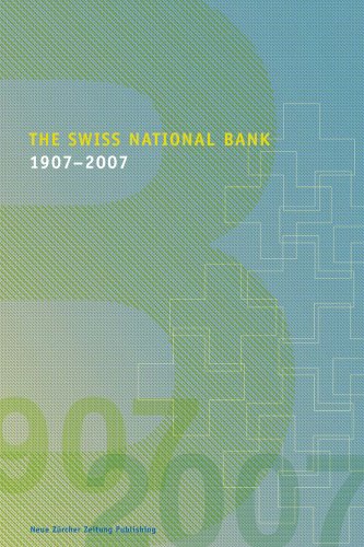 Imagen de archivo de The Swiss National Bank 1907-2007: Schweizerische Nationalbank (Ed.) Swiss National Bank a la venta por online-buch-de