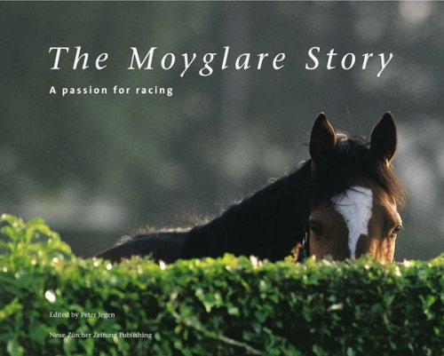 9783038233503: Moyglare Story: A Passion for Racing