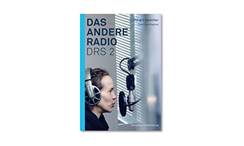 Stock image for Das andere Radio: DRS 2 - Reportagen vom Bruderholz for sale by Online-Shop S. Schmidt