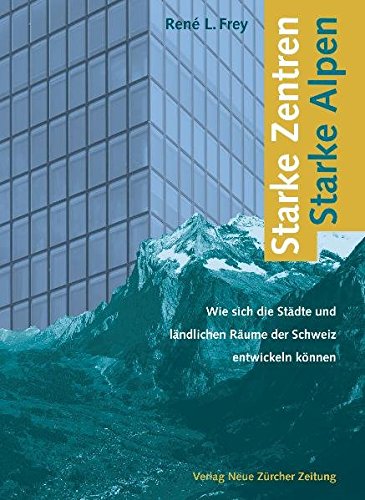 Imagen de archivo de Starke Zentren - Starke Alpen a la venta por medimops