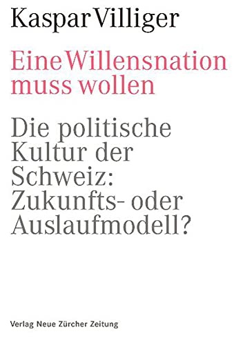 Stock image for Eine Willensnation muss wollen for sale by medimops