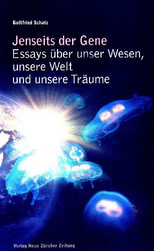 Stock image for Jenseits der Gene: Essays ber unser Wesen, unsere Welt und unsere Trume for sale by Studibuch