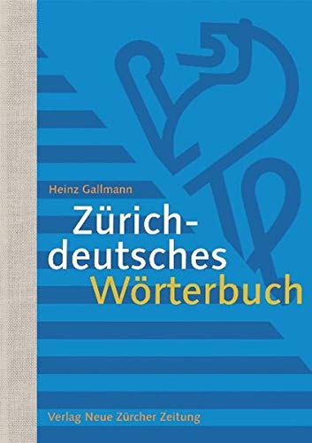 Stock image for Zrichdeutsches Wrterbuch Gallmann, Heinz for sale by online-buch-de