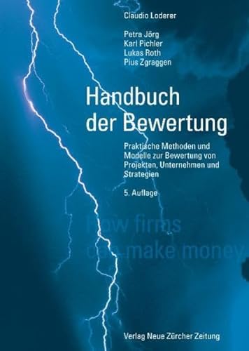 Stock image for Handbuch der Bewertung - Band 1: Projekte Claudio Loderer; Petra Jrg; Karl Pichler; Lukas Roth; Urs Wlchli and Pius Zgraggen for sale by online-buch-de
