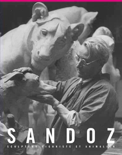 9783038280309: Edouard Marcel Sandoz, 1881-1971: Sculpteur, figuriste et animalier