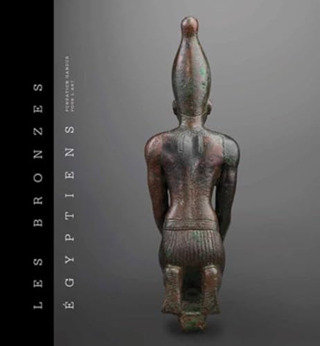 9783038280965: Les Bronzes Egyptiens de la Fondation Gandur pour l'art