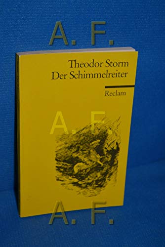 Der Schimmelreiter - Storm