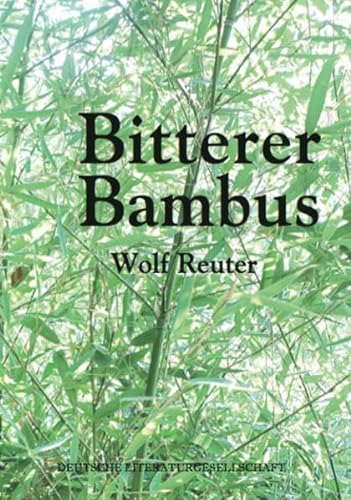 Stock image for Bitterer Bambus for sale by medimops