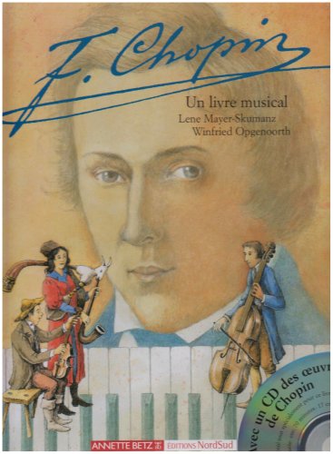 Imagen de archivo de Chopin: Un livre musical a la venta por Ammareal