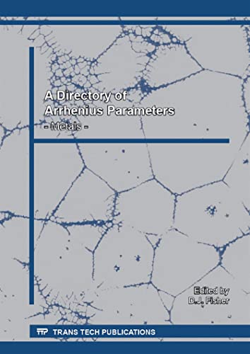 9783038351160: A Directory of Arrhenius Parameters - Metals: Volume 352 (Defect and Diffusion Forum, Volume 352)