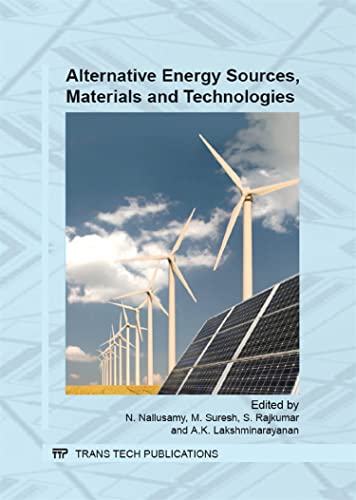 9783038355533: Alternative Energy Sources, Materials and Technologies (Applied Mechanics and Materials)