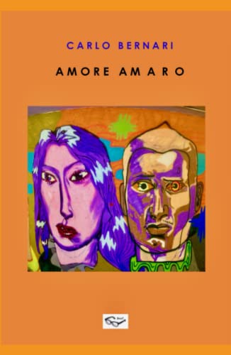 Beispielbild fr Amore amaro: L'amore ai tempi del fascismo (Italian Edition) zum Verkauf von GF Books, Inc.