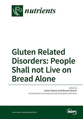 Stock image for Gluten Related Disorders: People Shall not Live on Bread Alone for sale by Lucky's Textbooks