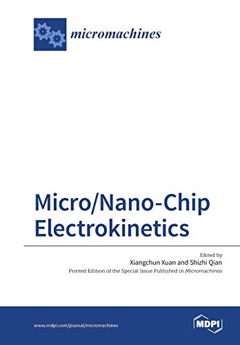 Stock image for Micro/Nano-Chip Electrokinetics for sale by Lucky's Textbooks