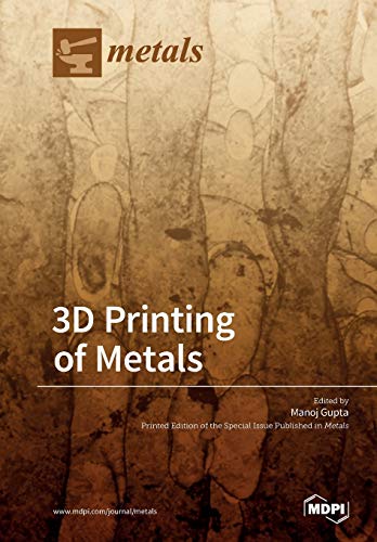 Stock image for 3D Printing of Metals for sale by Ria Christie Collections