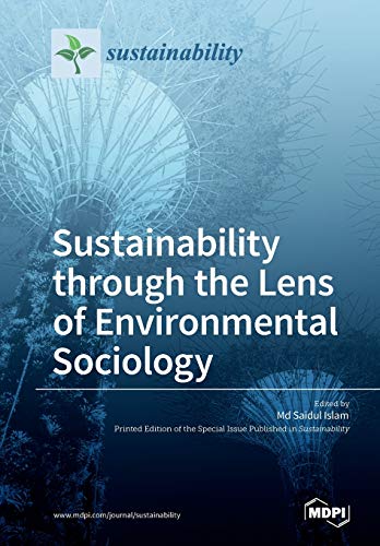 Stock image for Sustainability through the Lens of Environmental Sociology for sale by Lucky's Textbooks