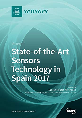 9783038429135: State-of-the-Art Sensors Technology in Spain 2017: Volume 1