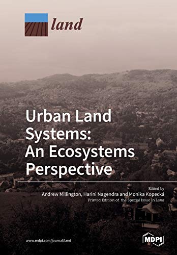 Imagen de archivo de Urban Land Systems: An Ecosystems Perspective a la venta por Ria Christie Collections