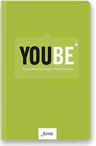 Imagen de archivo de YOUBE (Textausgabe): Evangelischer Jugendkatechismus a la venta por Revaluation Books