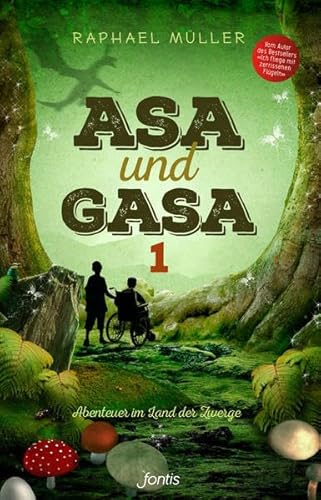 Beispielbild fr Asa und Gasa 1: Abenteuer im Land der Zwerge zum Verkauf von medimops