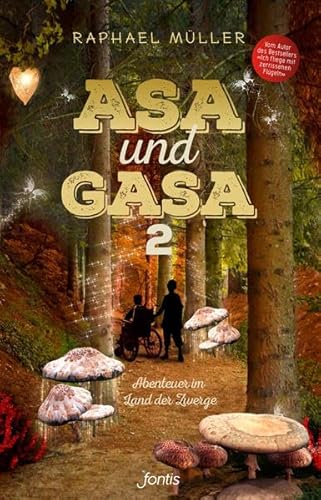 Stock image for Asa und Gasa 2: Abenteuer im Land der Zwerge for sale by medimops