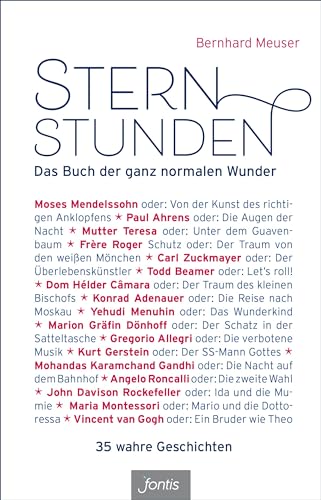 Beispielbild fr Sternstunden: Das Buch der ganz normalen Wunder zum Verkauf von medimops