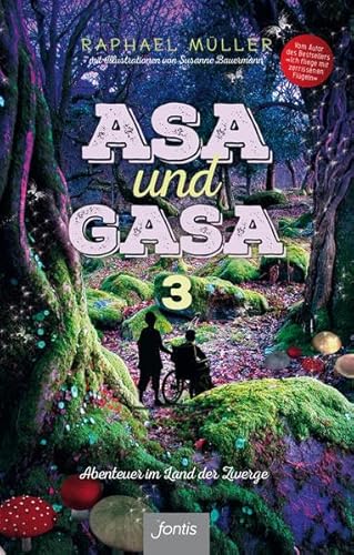 Stock image for Asa und Gasa 3: Abenteuer im Land der Zwerge for sale by medimops