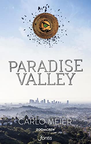 9783038481102: Paradise Valley 1: Trilogie - Band 1