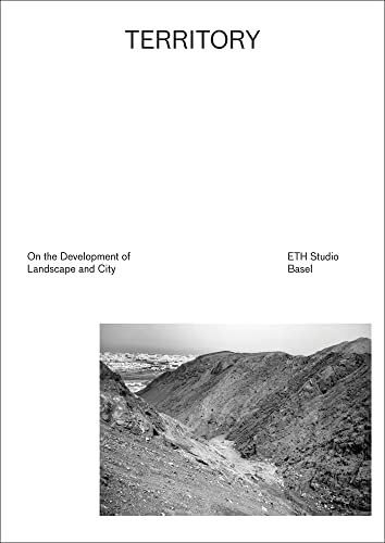 Beispielbild fr Territory: On the Development of Landscape and City (English) zum Verkauf von Antiquariat UEBUE