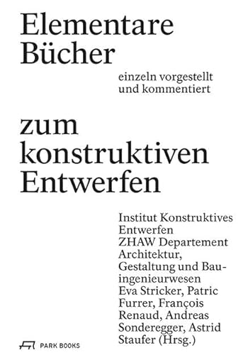 Stock image for Elementare Bcher zum konstruktiven Entwerfen for sale by Revaluation Books