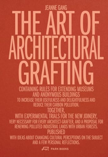 Beispielbild fr The Art of Architectural Grafting zum Verkauf von Blackwell's