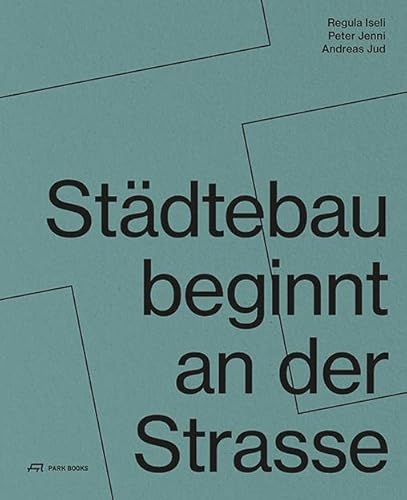 Stock image for Stdtebau beginnt an der Strasse for sale by GreatBookPrices