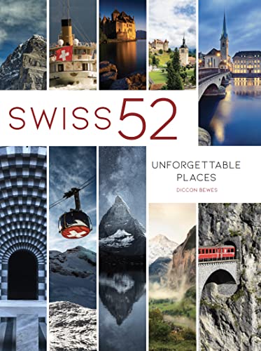 9783038691013: Swiss 52: Unforgettable Places